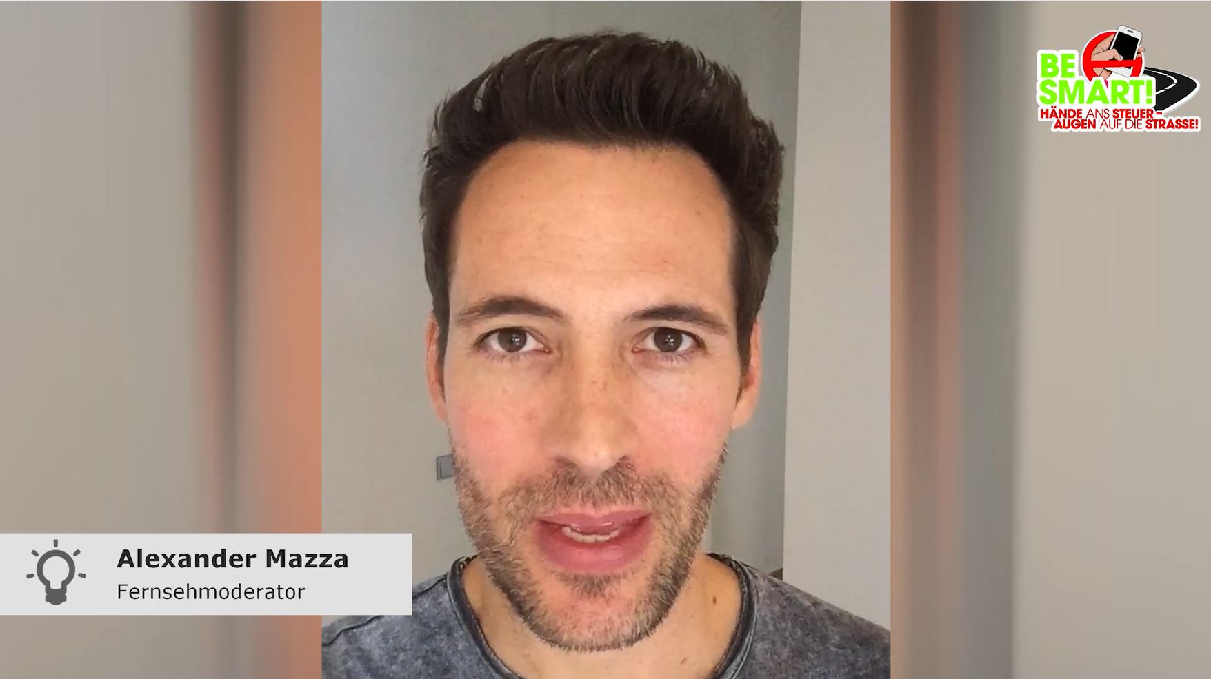 VideoBotschaft Alexander Mazza » Be Smart! Kampagne für Verkehrssicherheit